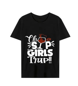 Oh Sip Girl's Trip Shirt