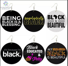 Load image into Gallery viewer, Because I&#39;m Black Earrings
