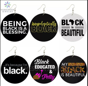 Because I'm Black Earrings