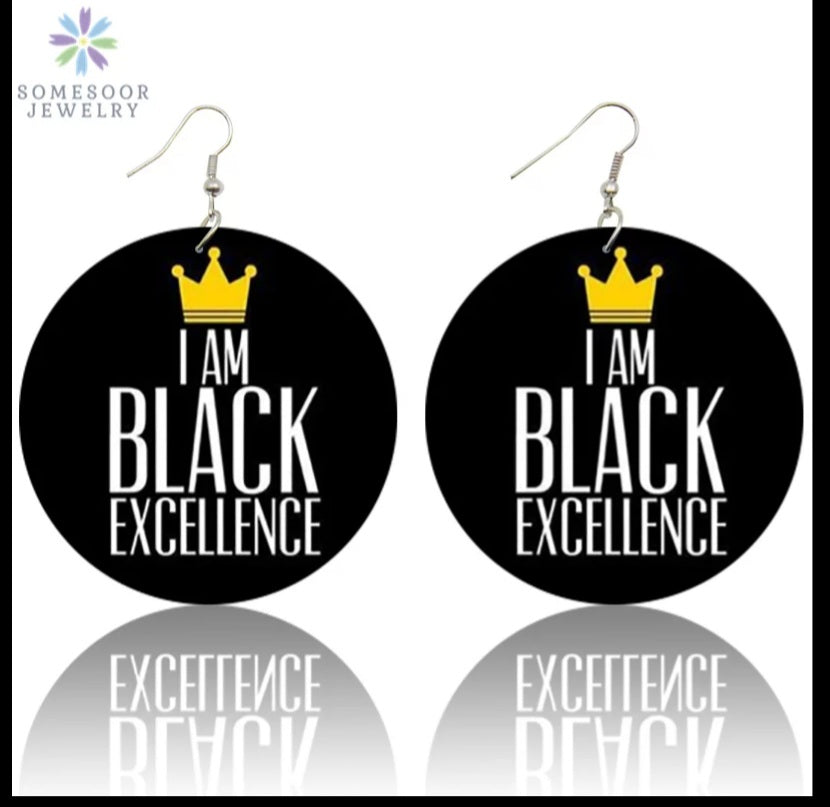 I'm Black Excellence Earrings